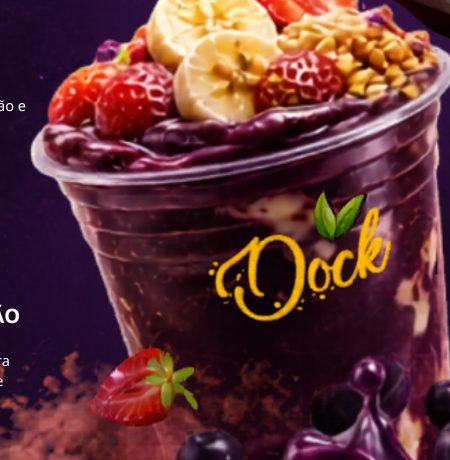 Açaí com Frutas Dock